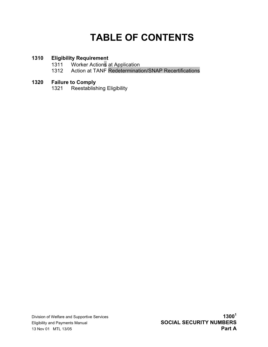 SOCIAL SECURITY NUMBERS 13 Nov 01 MTL 13/05 Part a TANF TANF TANF TANF TANF TANF SNAP SNAP SNAP SNAP SNAP SNAP