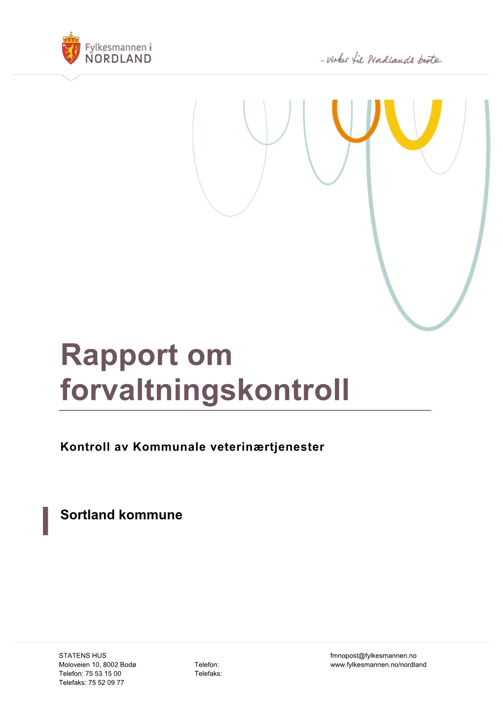 Rapport Om Forvaltningskontroll