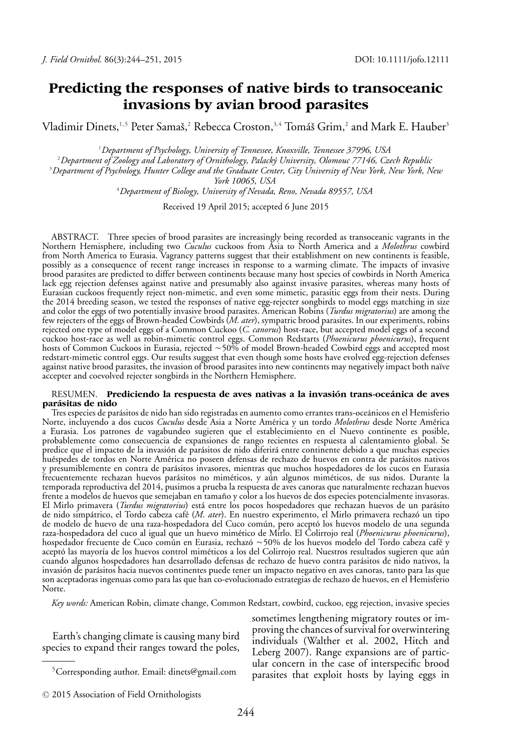 Predicting the Responses of Native Birds to Transoceanic Invasions by Avian Brood Parasites