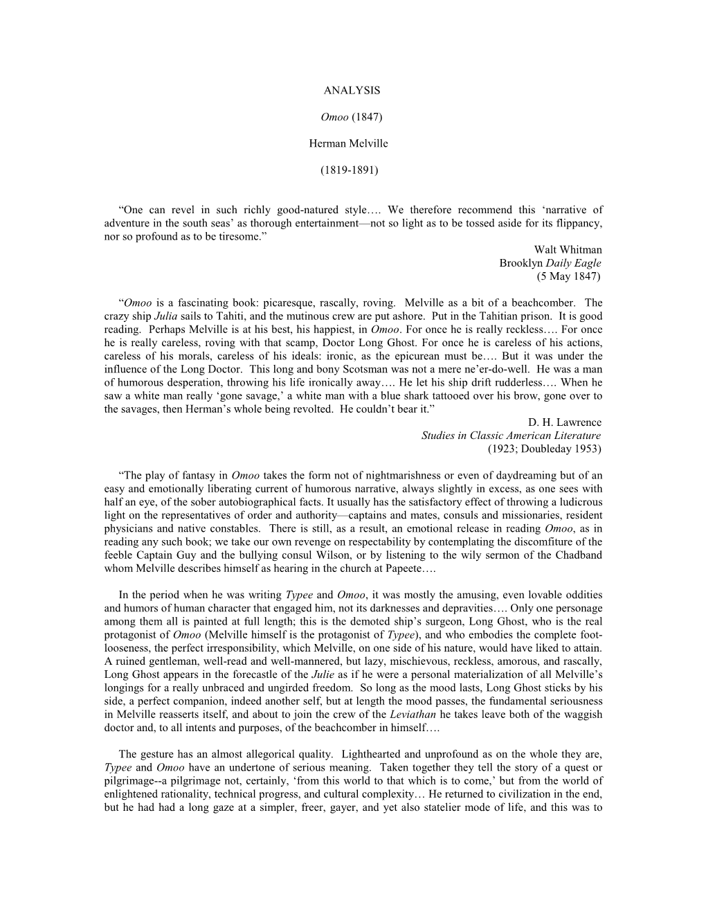 ANALYSIS Omoo (1847) Herman Melville (1819-1891) “One Can Revel in Such Richly Good-Natured Style…. We Therefore Recommend T