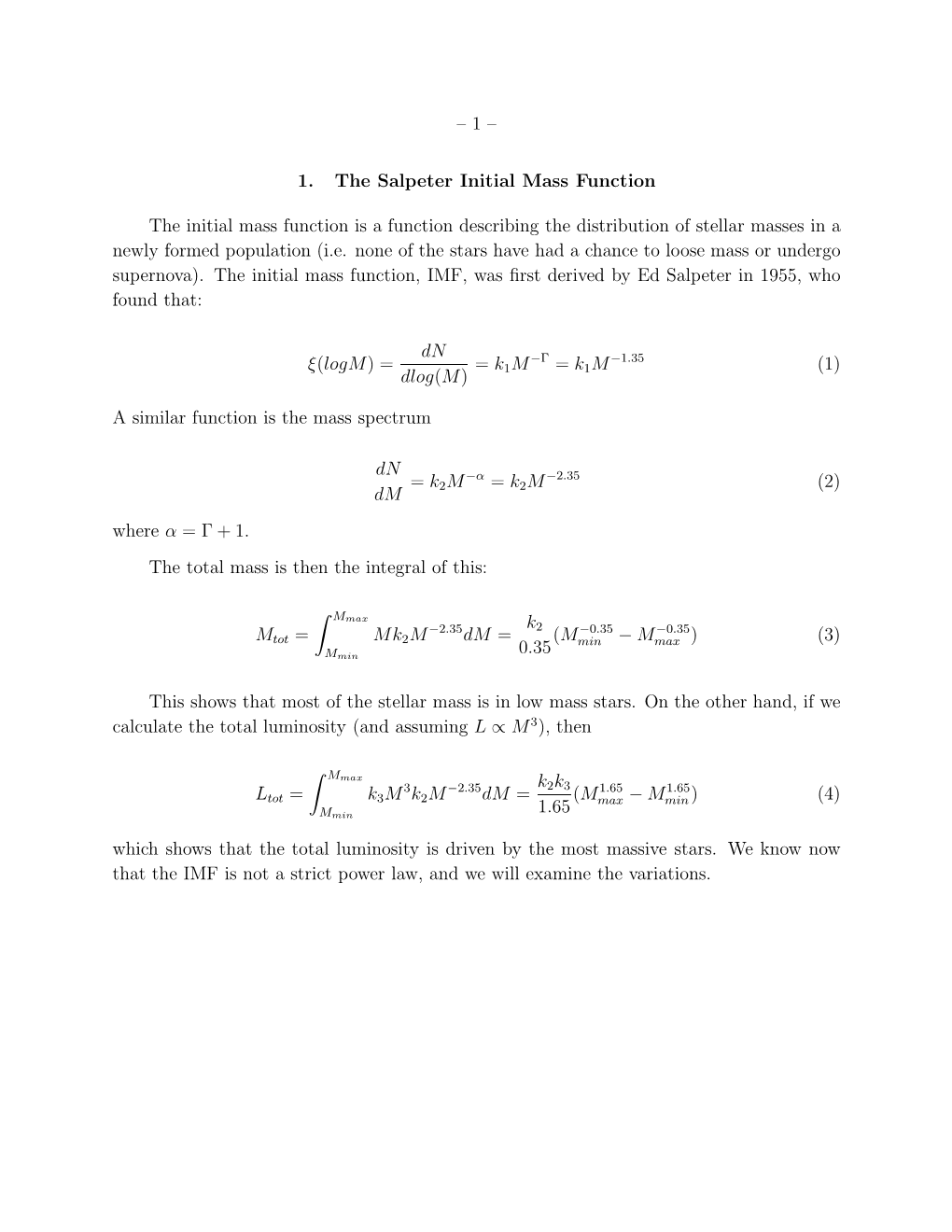 –1– 1. the Salpeter Initial Mass Function the Initial Mass Function Is