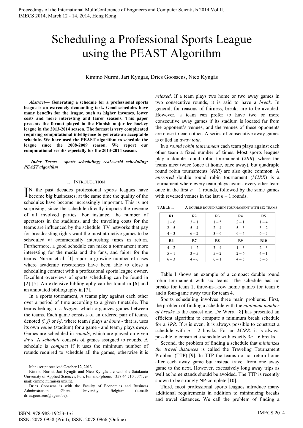 Scheduling a Professional Sports League Using the PEAST Algorithm