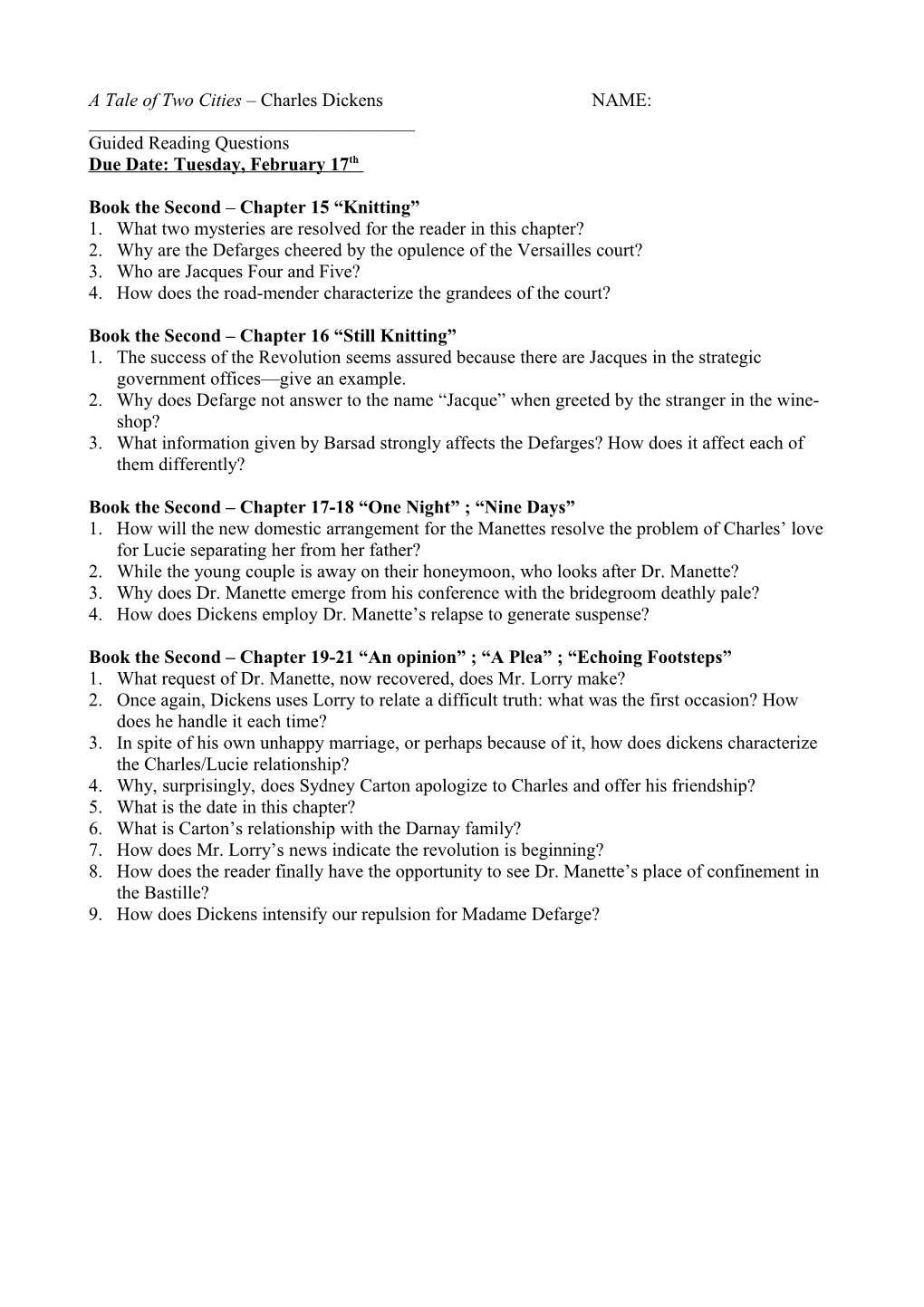 A Tale of Two Cities Charles Dickens NAME: ______