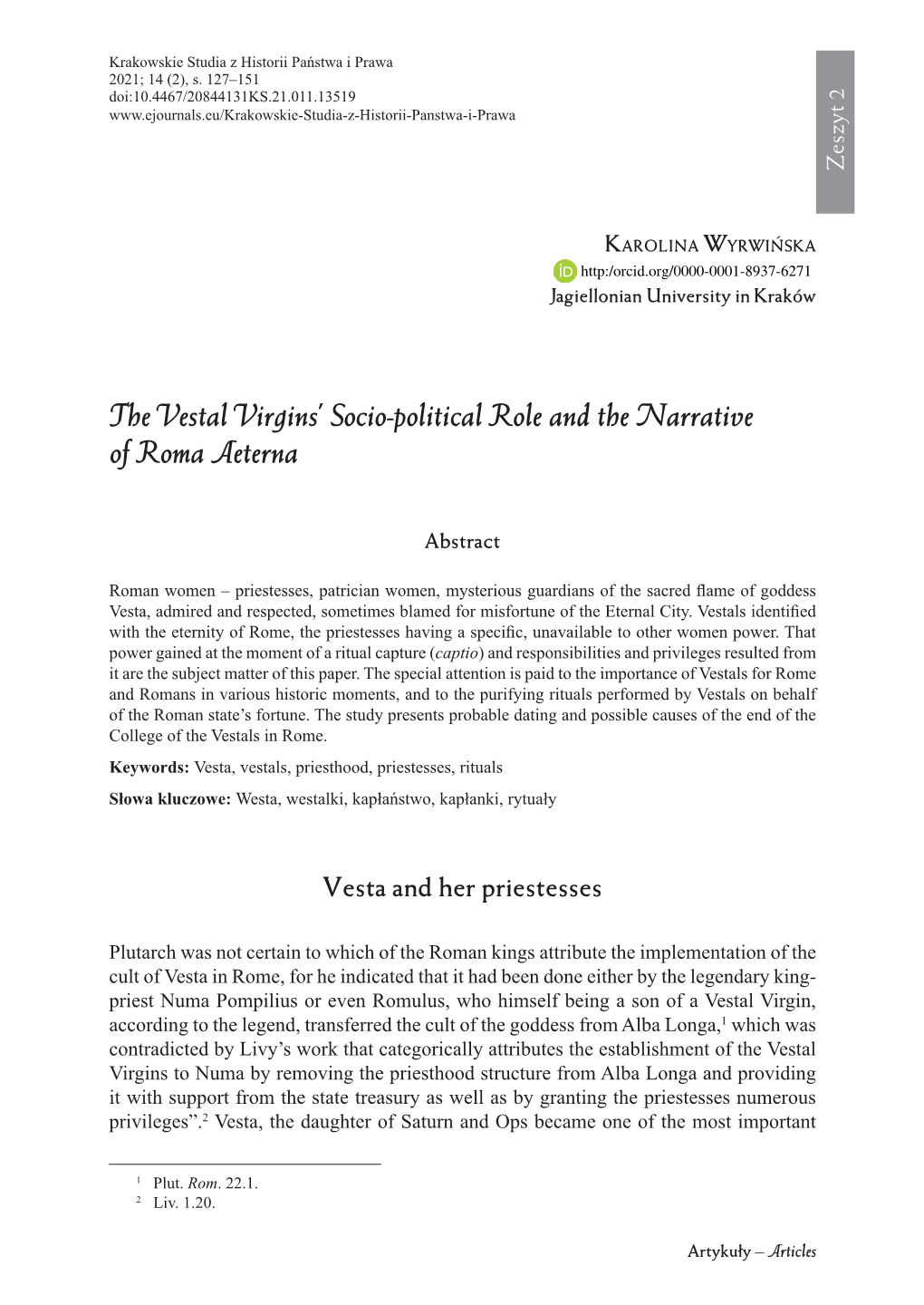 The Vestal Virgins' Socio-Political Role and the Narrative of Roma