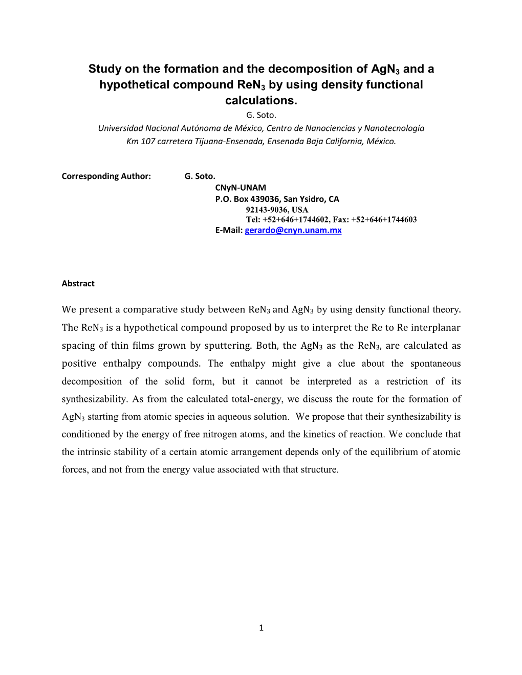 Study on the Formation and the Decomposition of Agn3 and A