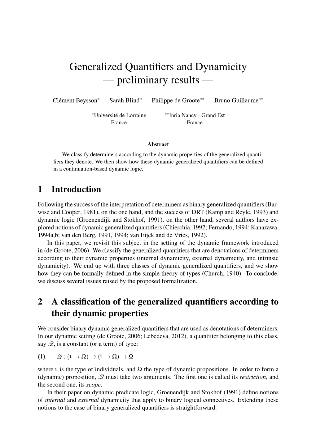 Generalized Quantifiers and Dynamicity — Preliminary Results —