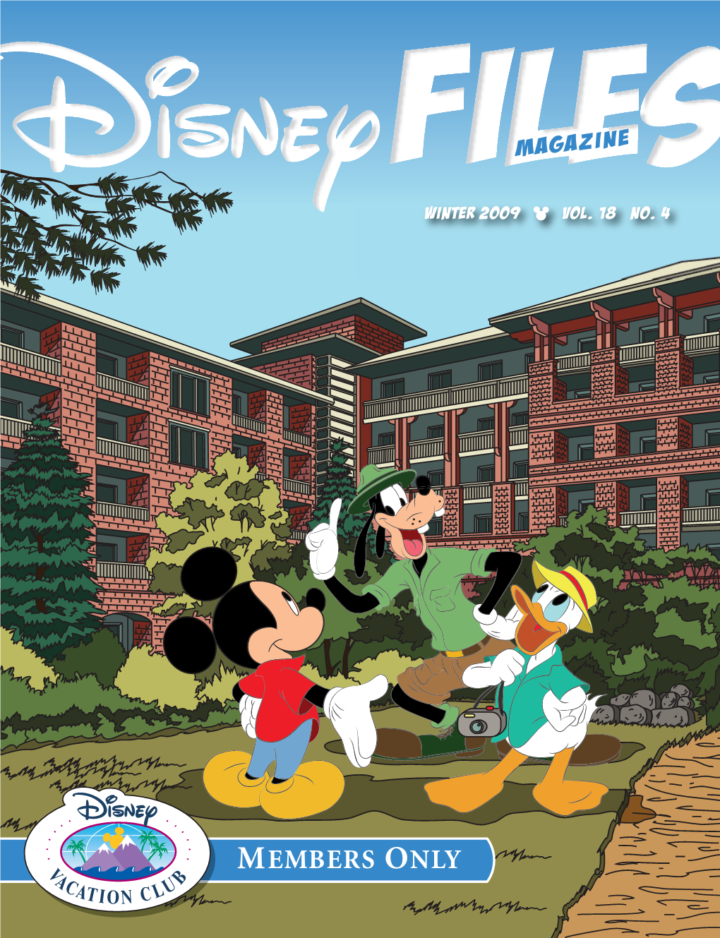 Winter 2009 Vol. 18 No. 4 Disney Files Magazine Is Published by the Good People at I Look at This Edition of Disney Files Magazine, and I See a World of Laughter