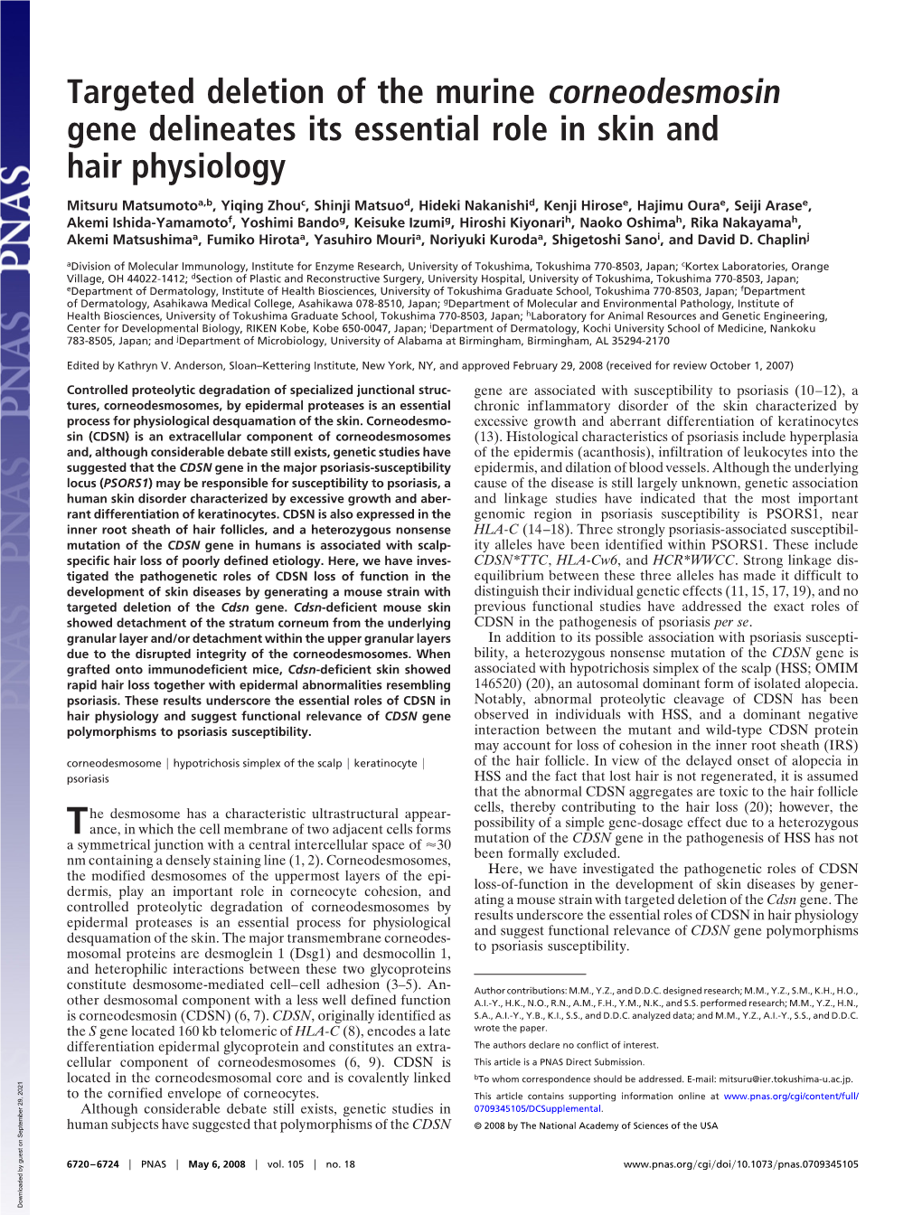 Targeted Deletion of the Murine Corneodesmosin Gene Delineates Its Essential Role in Skin and Hair Physiology