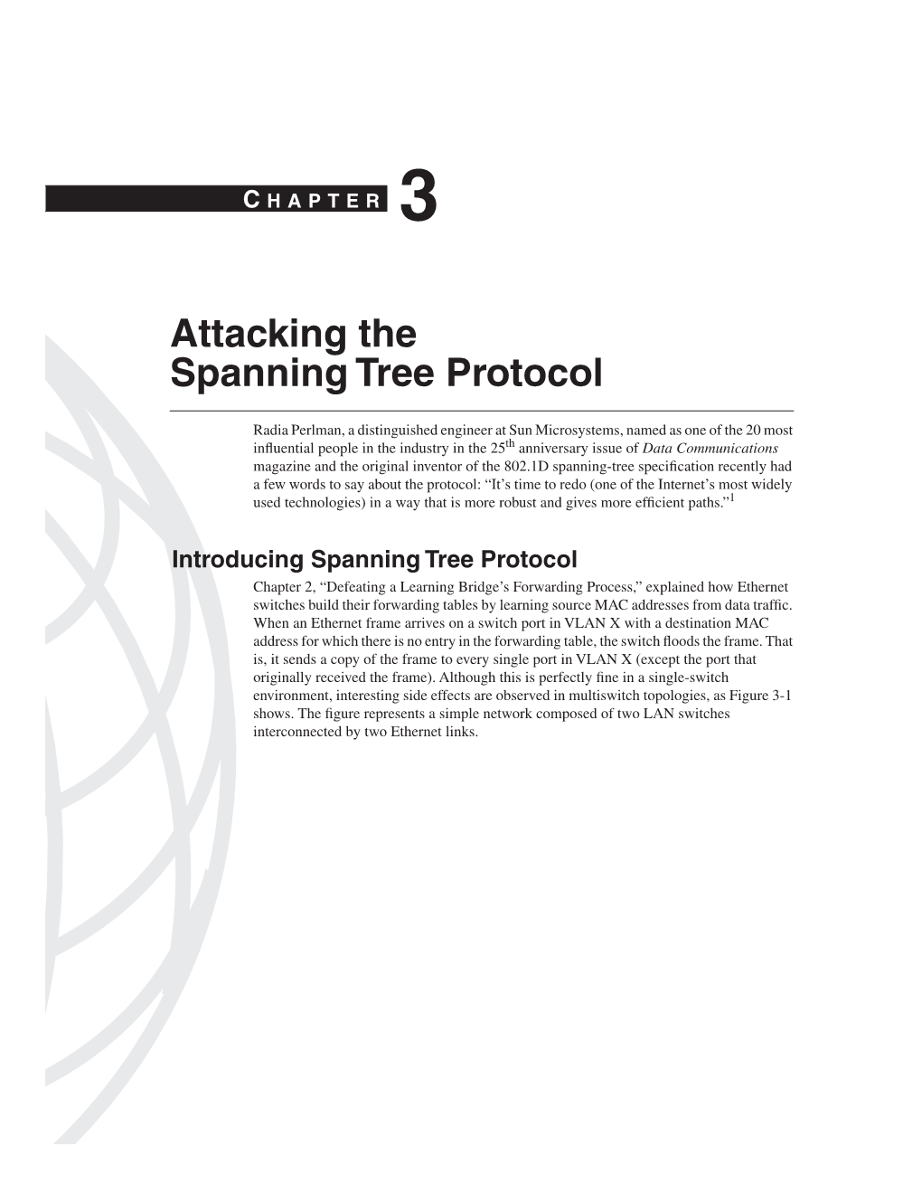 Attacking the Spanning Tree Protocol