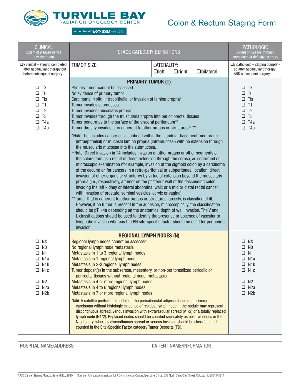 Colon & Rectum Staging Form