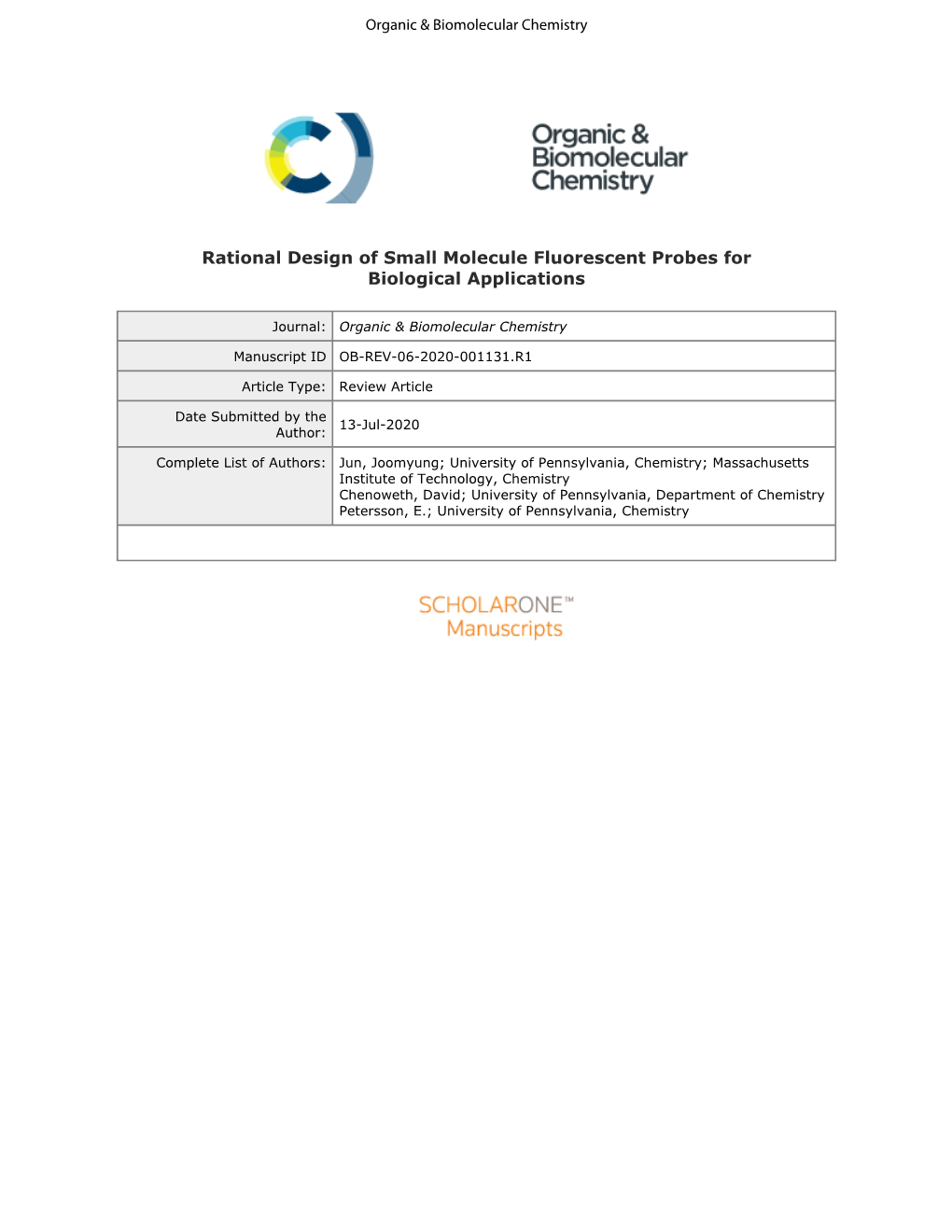 Rational Design of Small Molecule Fluorescent Probes for Biological Applications