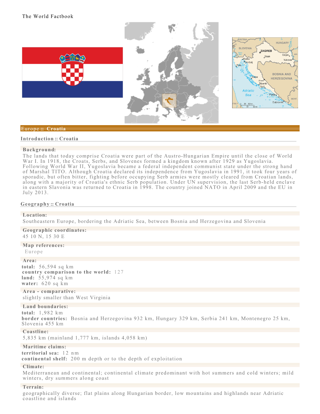 The World Factbook Europe :: Croatia Introduction :: Croatia Background