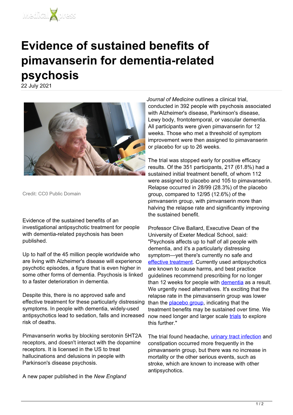 Evidence of Sustained Benefits of Pimavanserin for Dementia-Related Psychosis 22 July 2021