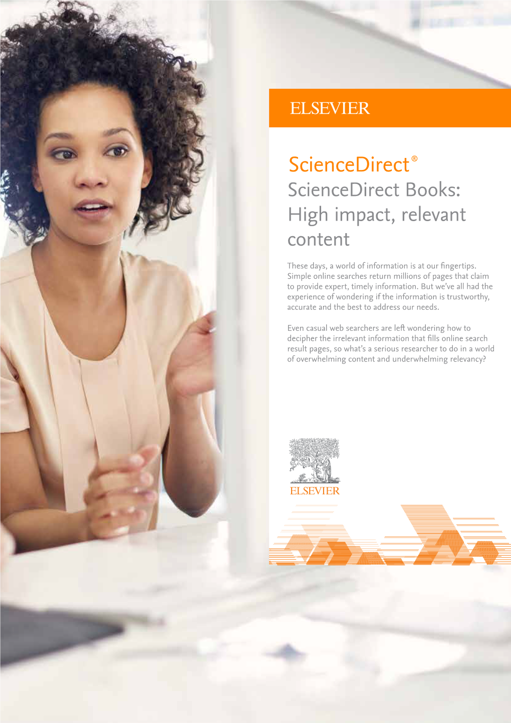 Sciencedirect ® Sciencedirect Books: High Impact, Relevant Content