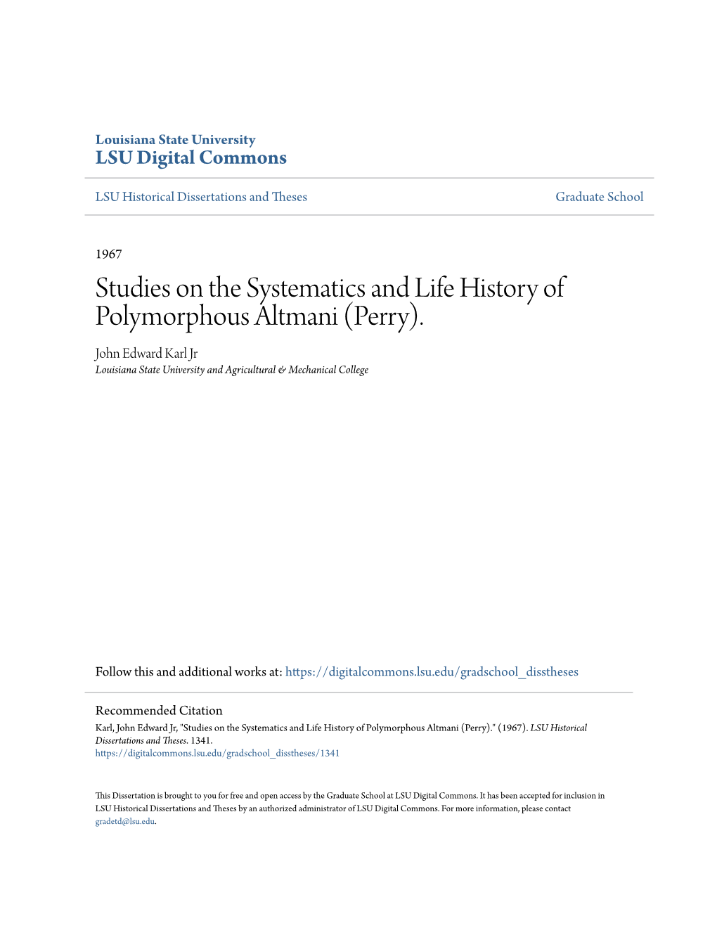 Studies on the Systematics and Life History of Polymorphous Altmani (Perry)