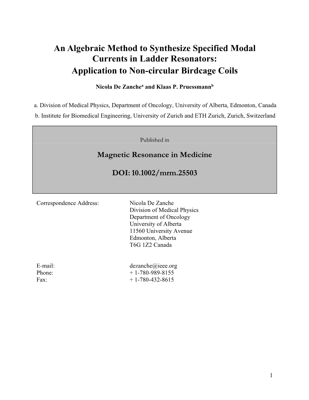 An Algebraic Method to Synthesize Specified Modal Currents in Ladder Resonators: Application to Non-Circular Birdcage Coils