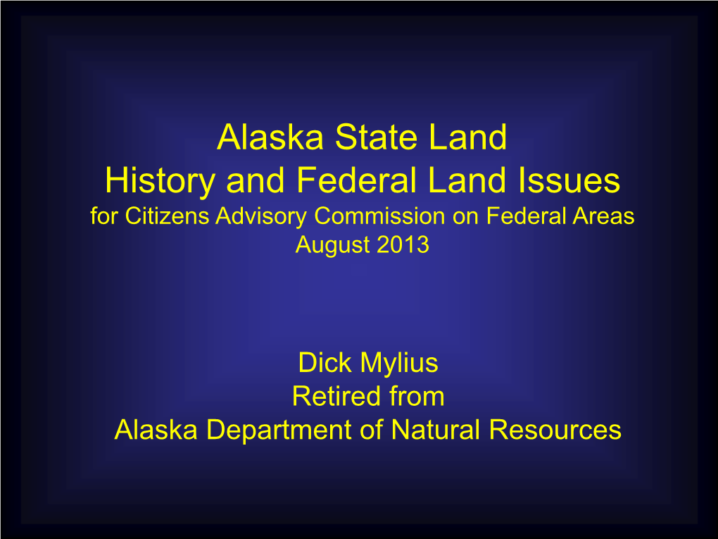 History of Alaska Land Ownership