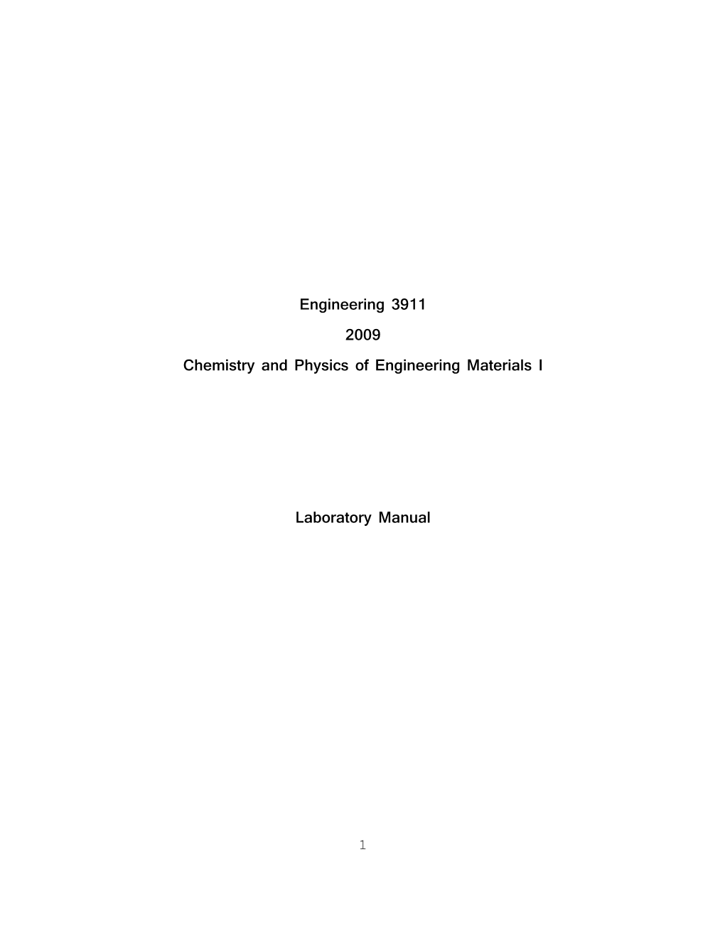 Chemistry and Physics of Engineering Materials I