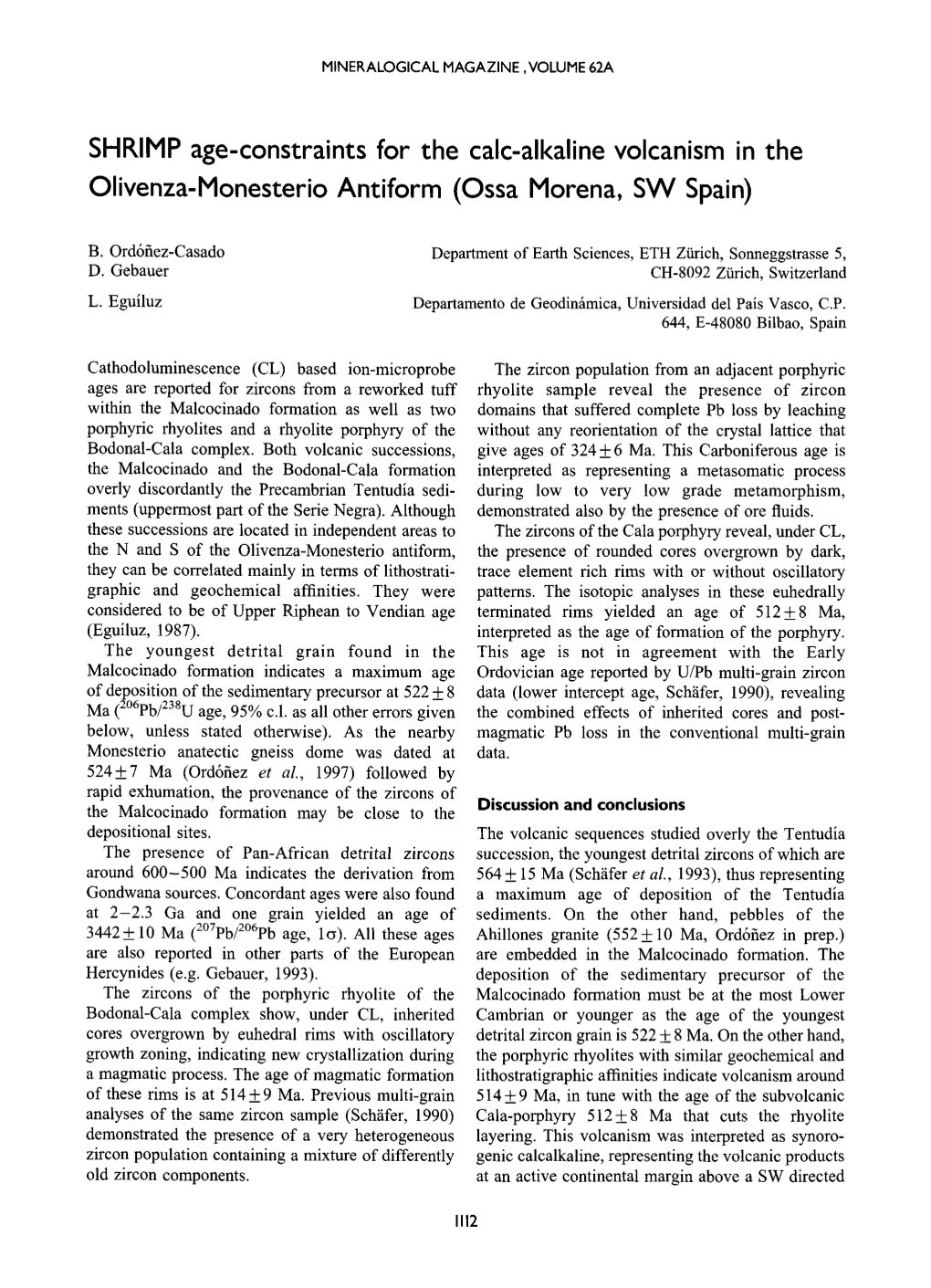 SHRIMP Age-Constraints for the Calc-Alkaline Volcanism in the Olivenza-Monesterio Antiform (Ossa Morena, SW Spain)