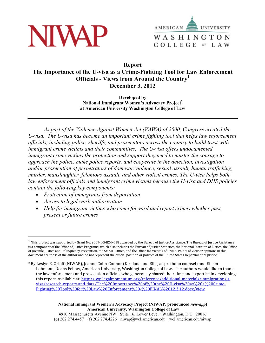 The Importance of the U-Visa As a Crime-Fighting Tool for Law Enforcement Officials - Views from Around the Country1 December 3, 2012