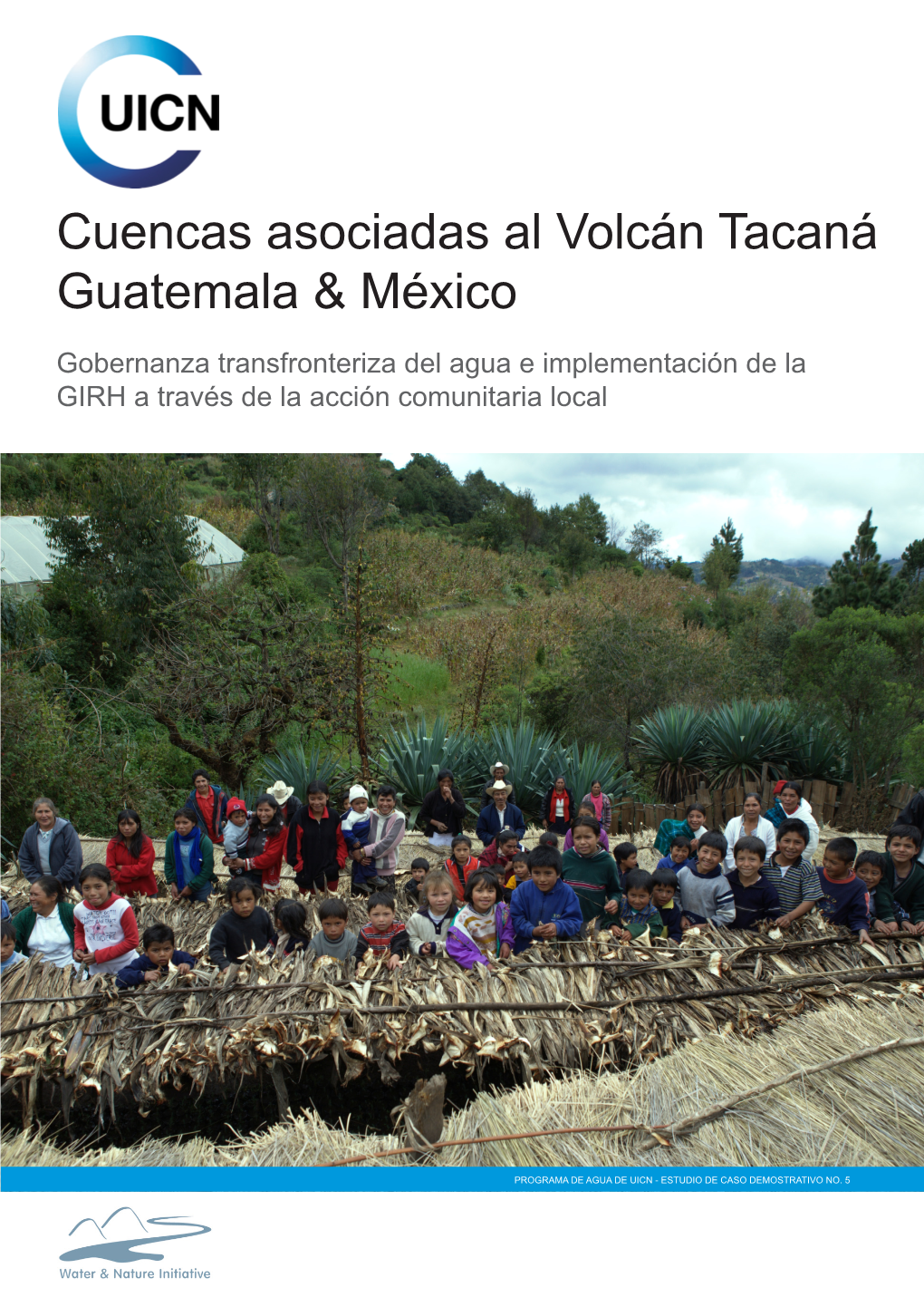 Cuencas Asociadas Al Volcán Tacaná Guatemala & México