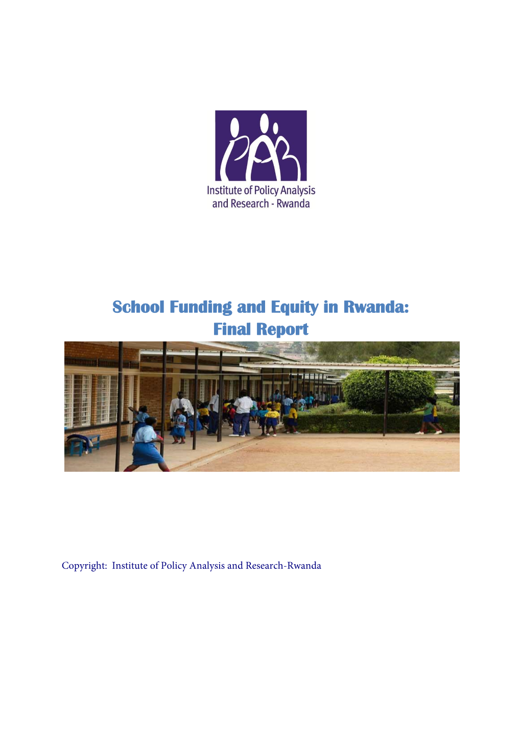 School Funding and Equity in Rwanda: Final Report