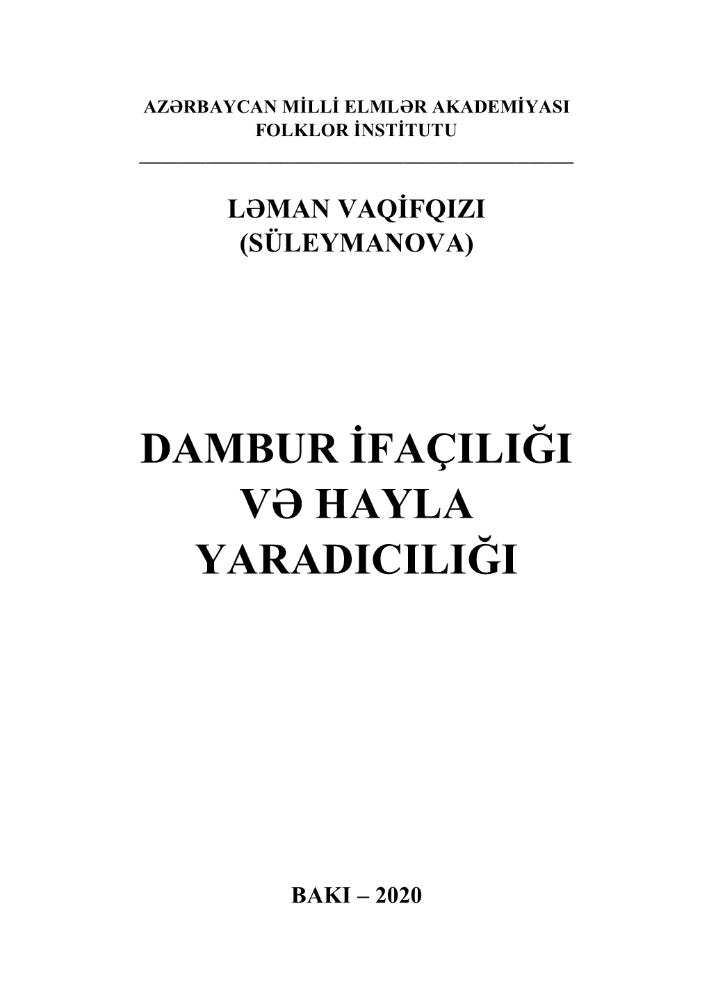 Dambur Ifaçiliği Və Hayla Yaradiciliği