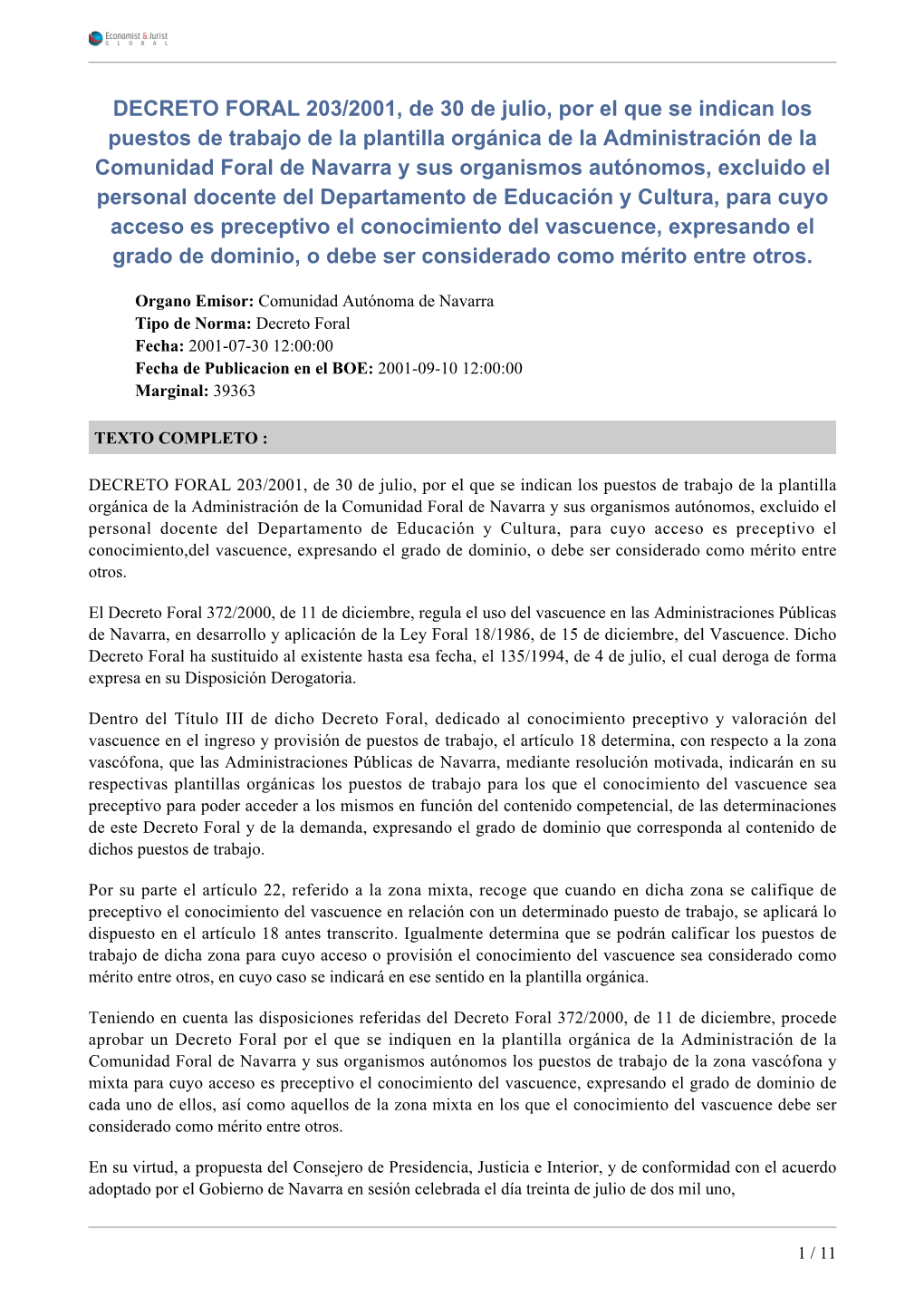 DECRETO FORAL 203/2001, De 30 De Julio, Por El Que Se Indican Los