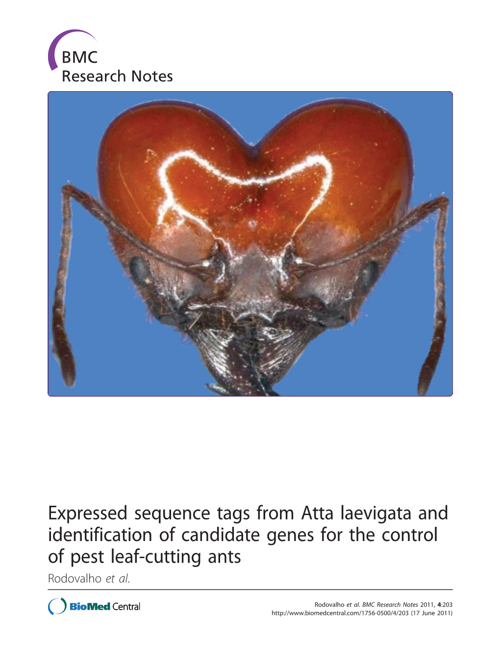 Expressed Sequence Tags from Atta Laevigata and Identification of Candidate Genes for the Control of Pest Leaf-Cutting Ants Rodovalho Et Al