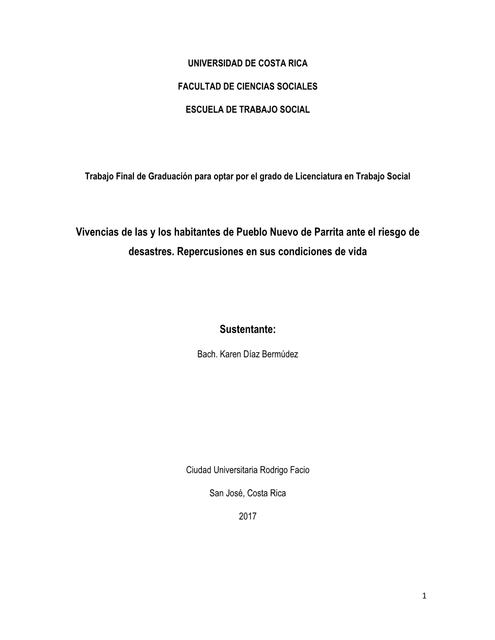 Vivencias De Las Y Los Habitantes De Pueblo Nuevo De Parrita Ante El Riesgo De Desastres