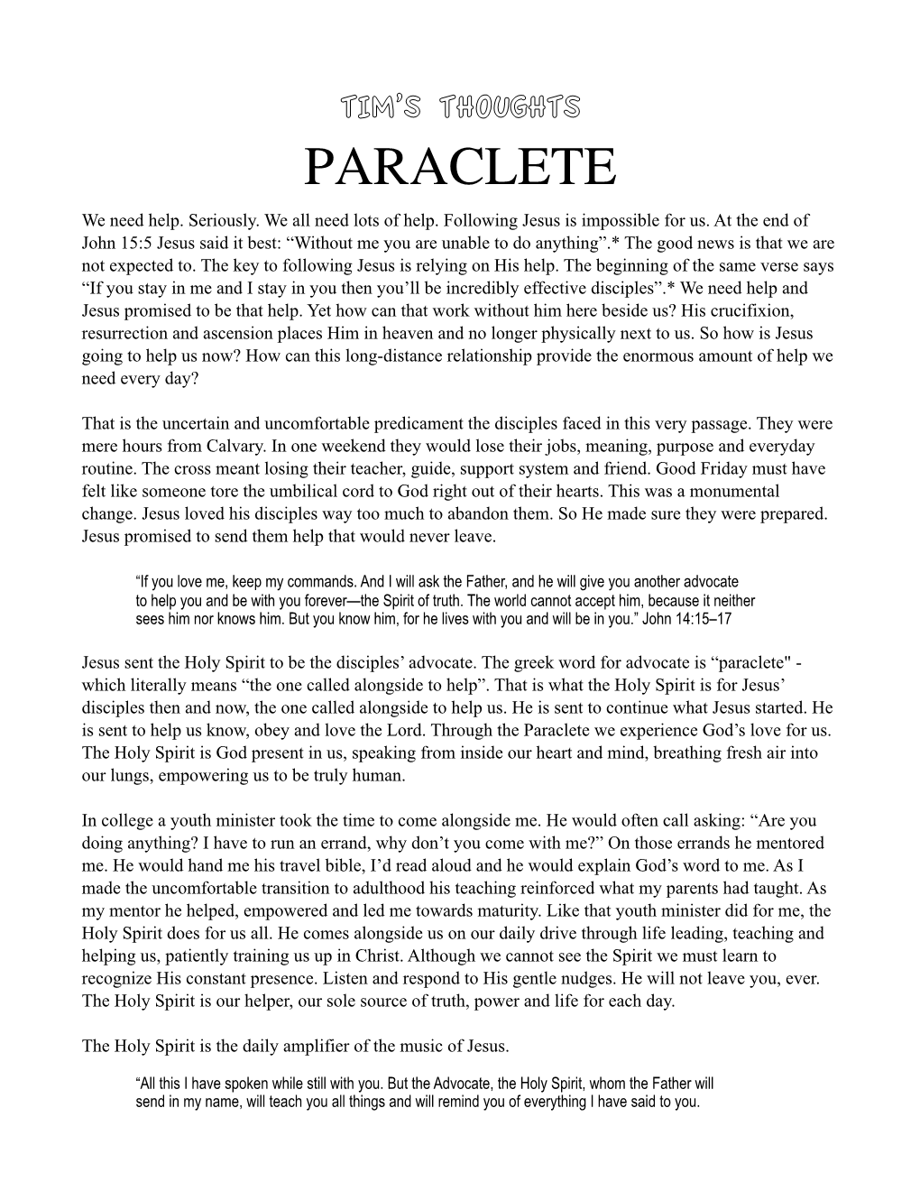 6-15 TIM's THOUGHTS Paraclete.Pages