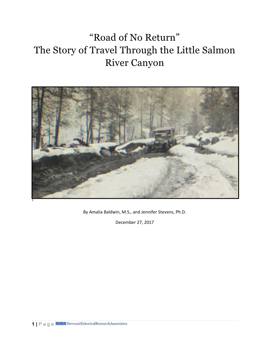 The Story of Travel Through the Little Salmon River Canyon