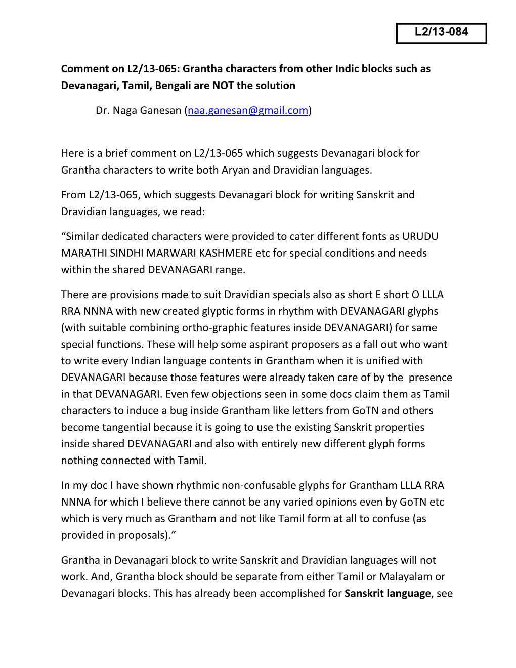 Comment on L2/13-065: Grantha Characters from Other Indic Blocks Such As Devanagari, Tamil, Bengali Are NOT the Solution