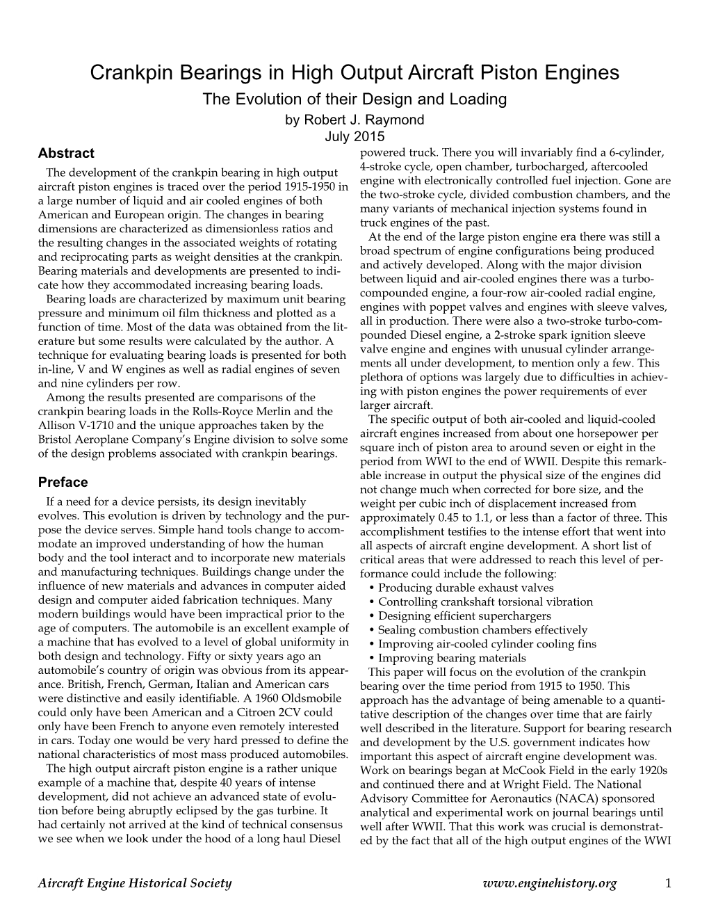 Crankpin Bearings in High Output Aircraft Piston Engines the Evolution of Their Design and Loading by Robert J