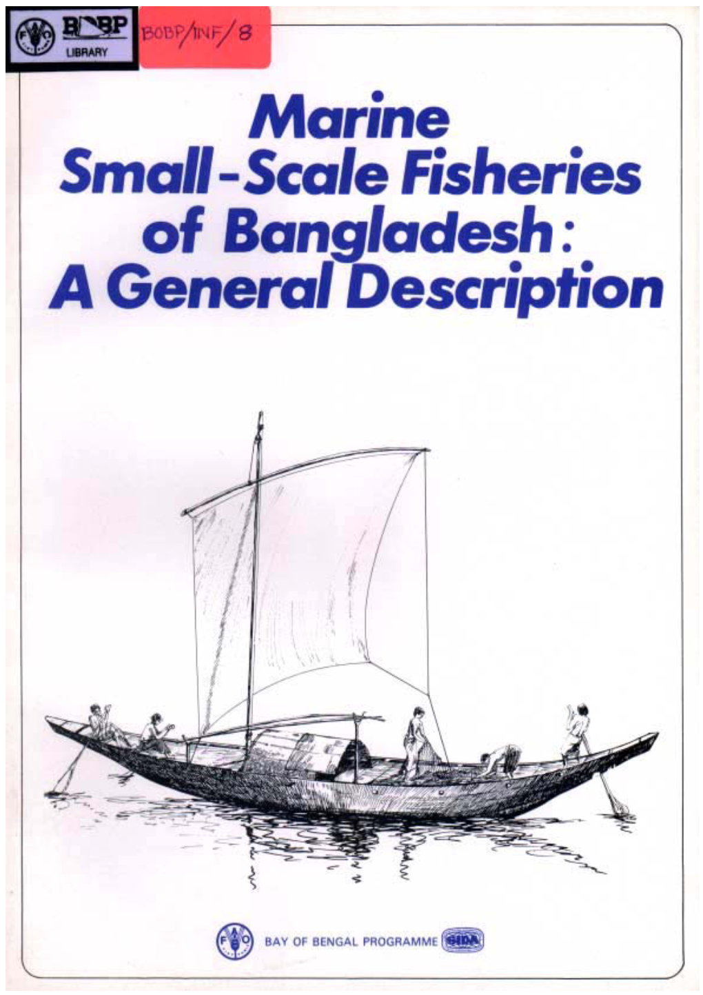 Marine Small-Scale Fisheries of Bangladesh: a General Description