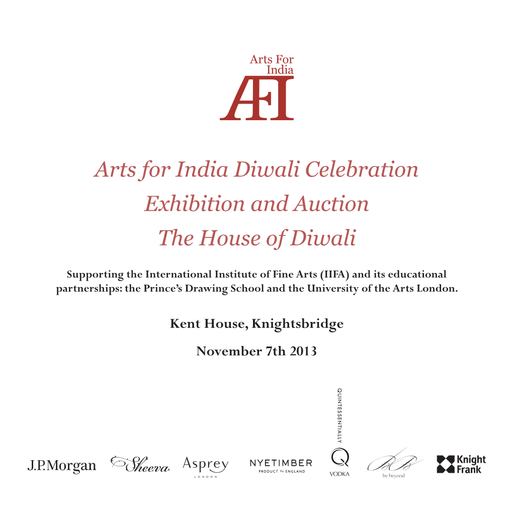 Arts for India Diwali Celebration Exhibition and Auction the House of Diwali