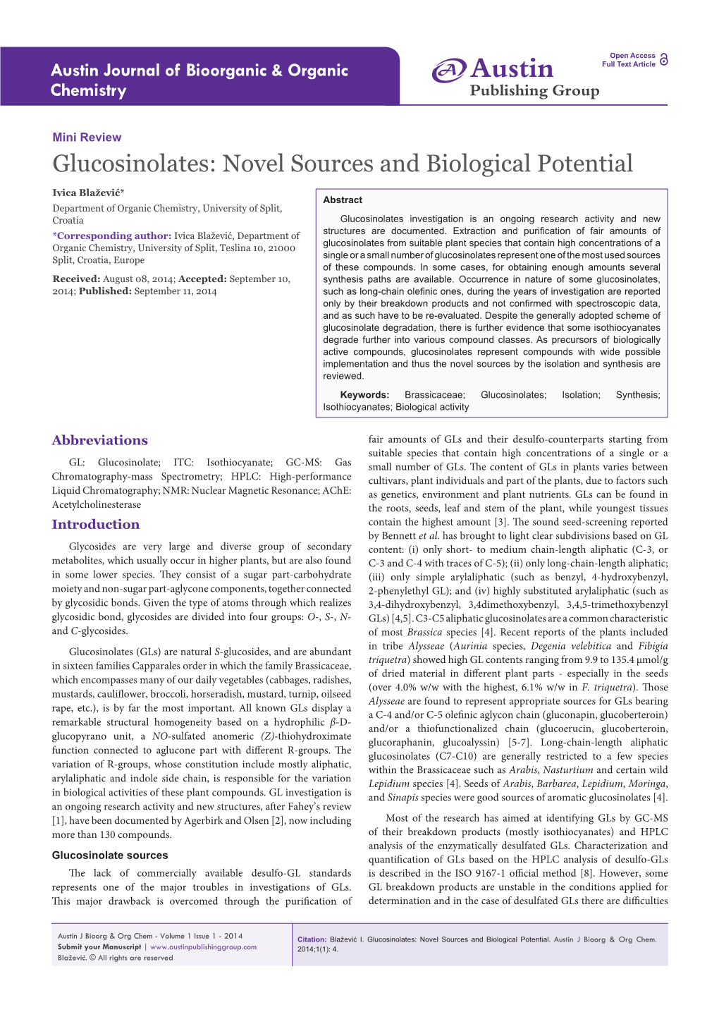 Glucosinolates: Novel Sources and Biological Potential