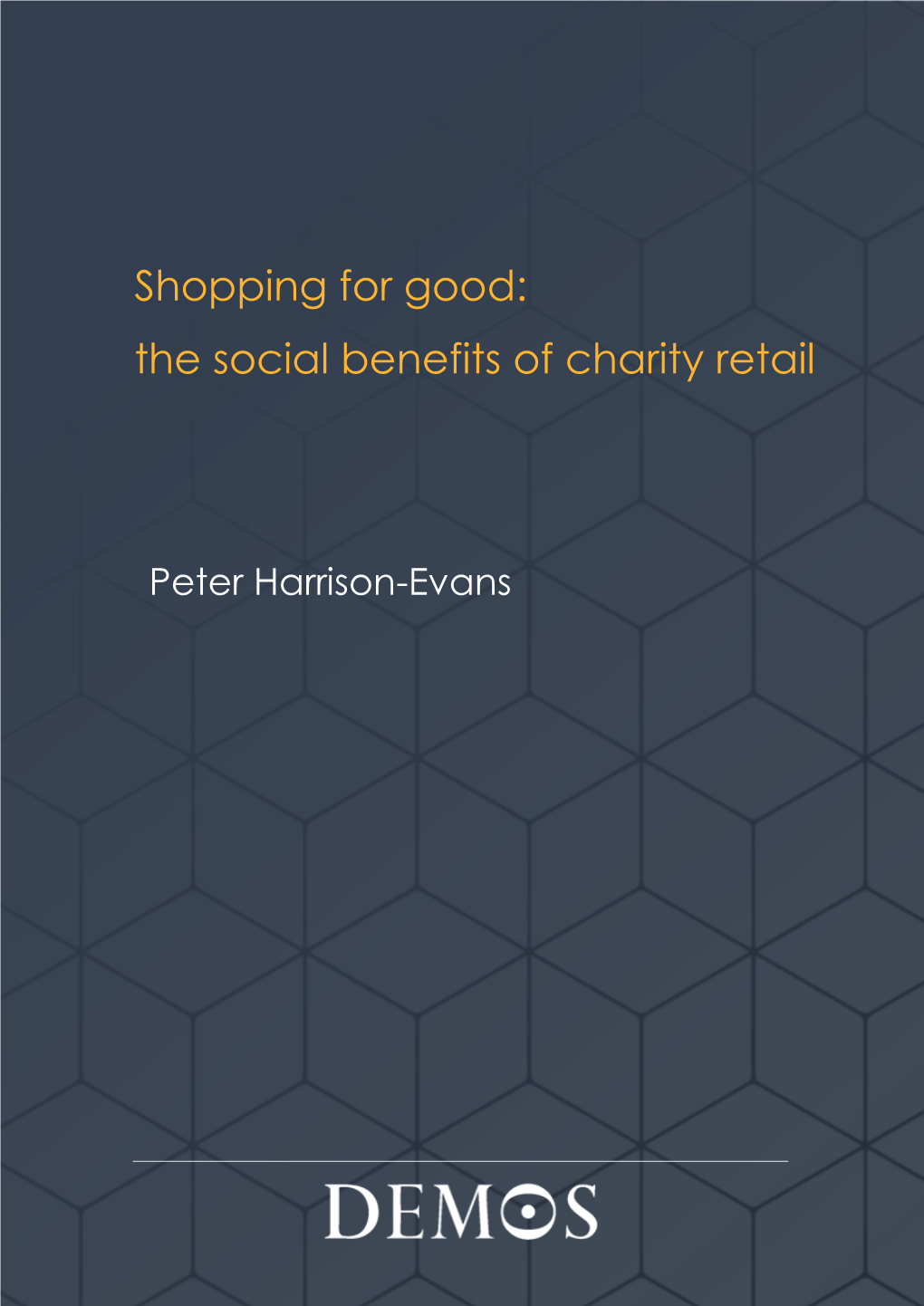 Shopping for Good: the Social Benefits of Charity Retail