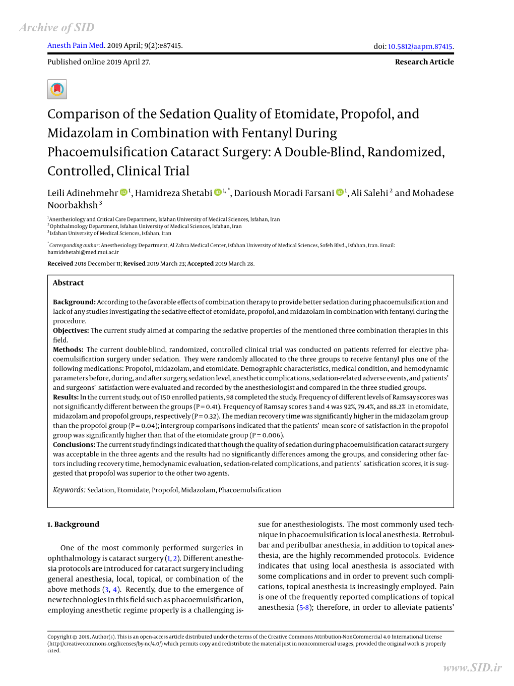 Comparison of the Sedation Quality of Etomidate, Propofol, And