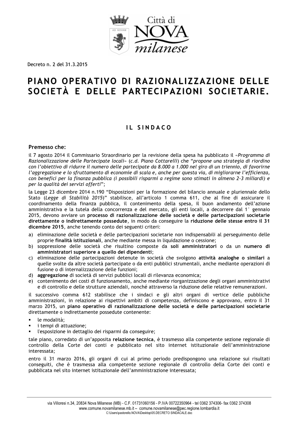 Piano Operativo Di Razionalizzazione Delle Società E Delle Partecipazioni Societarie