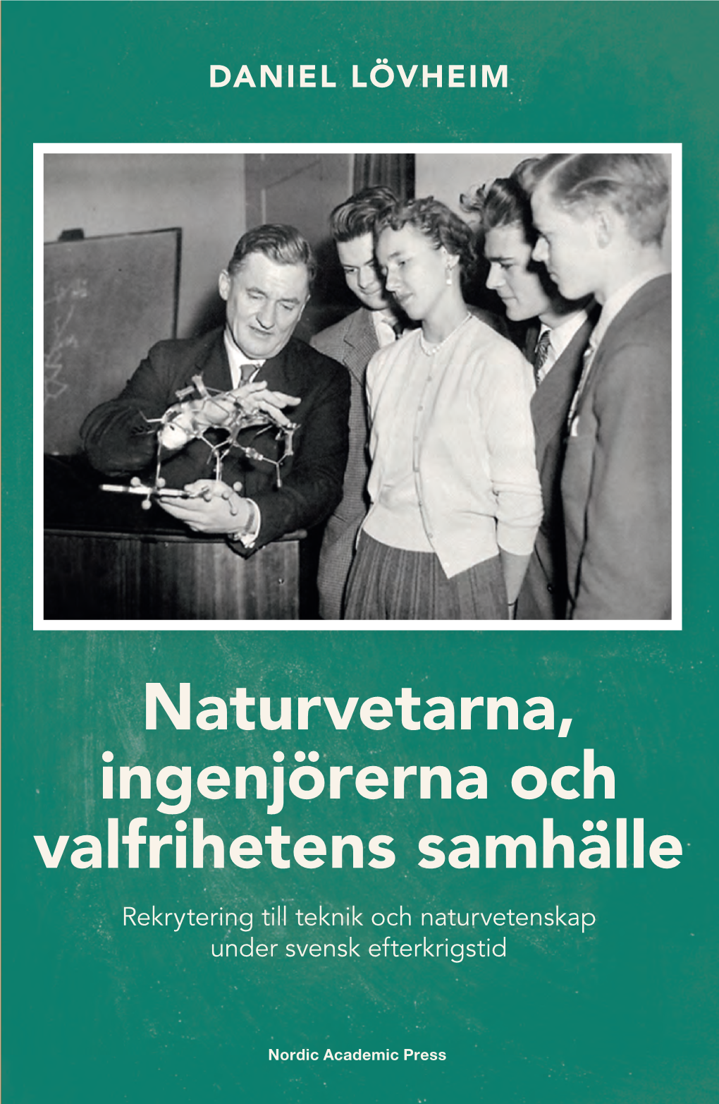 Naturvetarna, Ingenjörerna Och Valfrihetens Samhälle