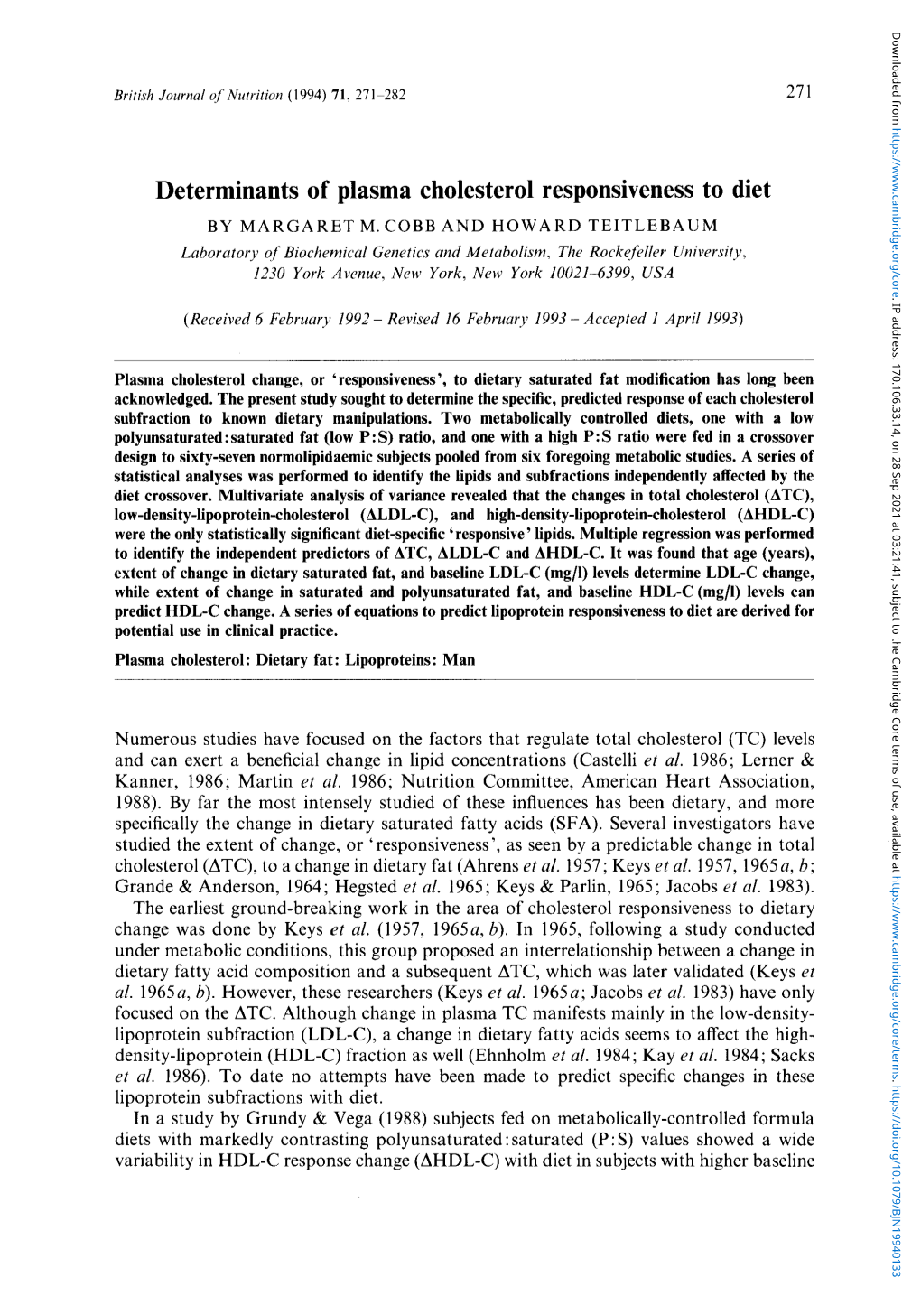 Determinants of Plasma Cholesterol Responsiveness to Diet by MARGARET M