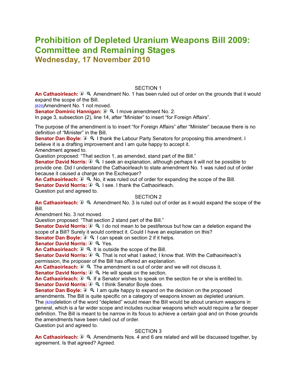 Prohibition of Depleted Uranium Weapons Bill 2009: Committee and Remaining Stages Wednesday, 17 November 2010