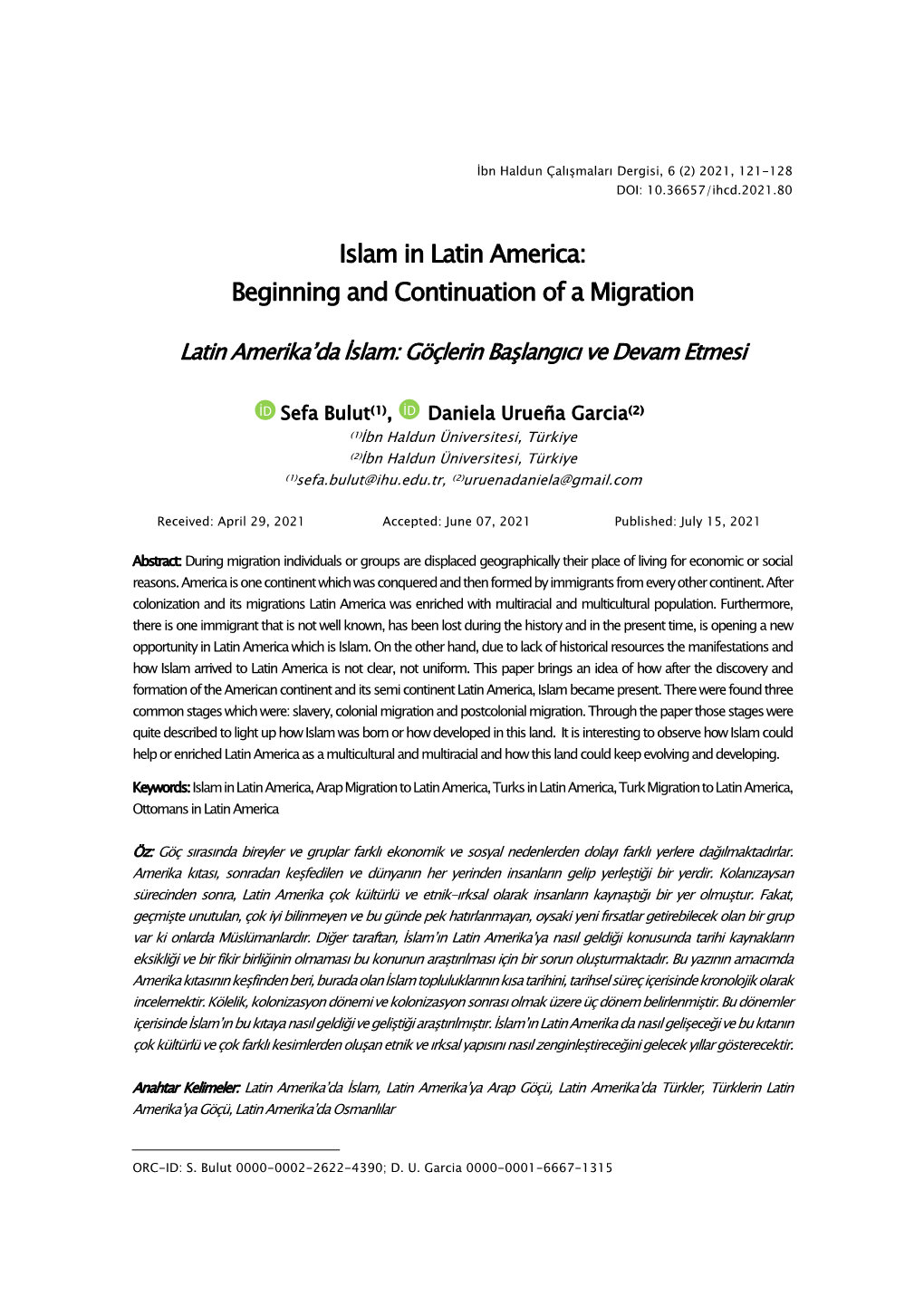 Islam in Latin America: Beginning and Continuation of a Migration