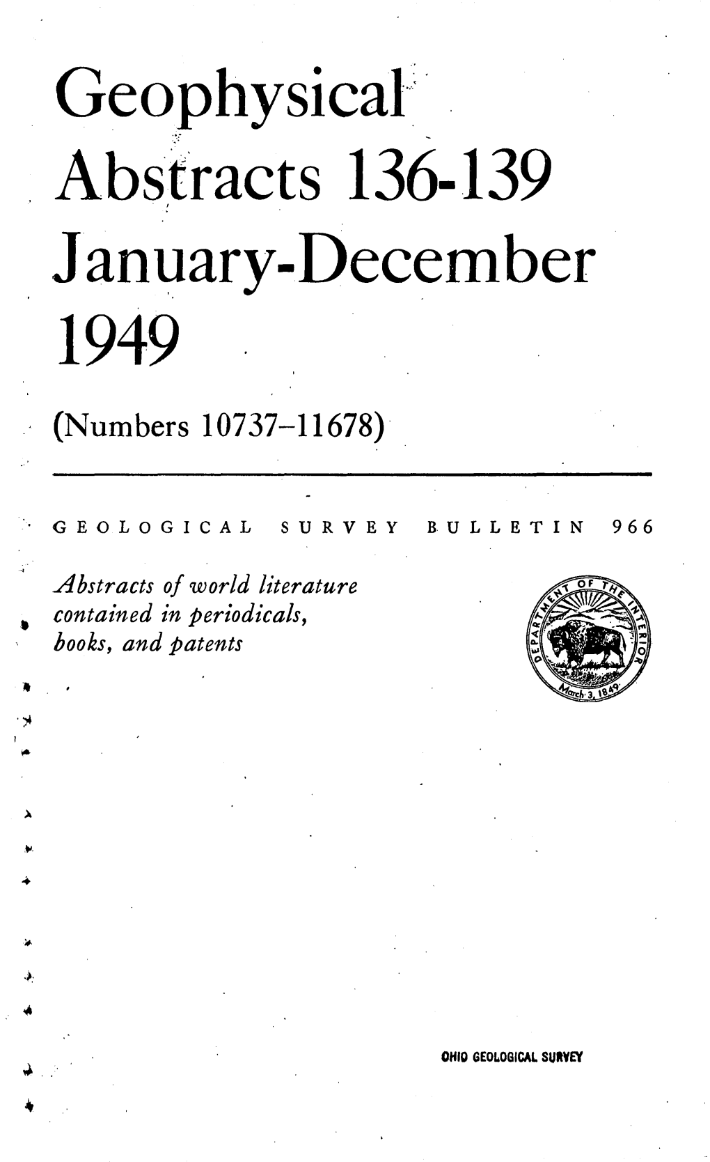 Geophysical Abstracts 136-139 January-December 1949 (Numbers 10737-11678)