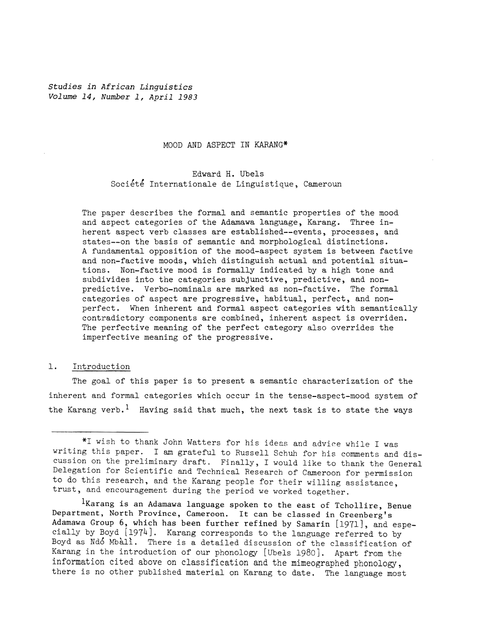 Information Cited Above on Classification and the Mimeographed Phonology, There Is No Other Published Material on Karang to Date