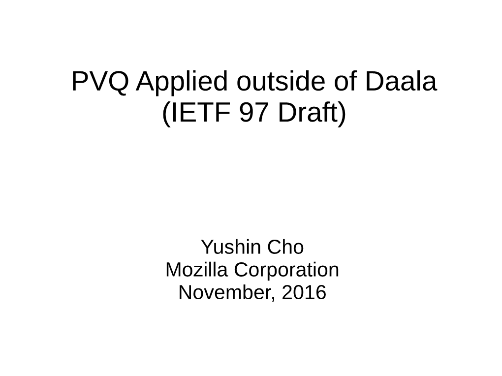 PVQ Applied Outside of Daala (IETF 97 Draft)