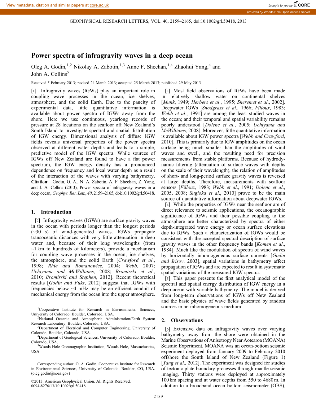 Power Spectra of Infragravity Waves in a Deep Ocean Oleg A