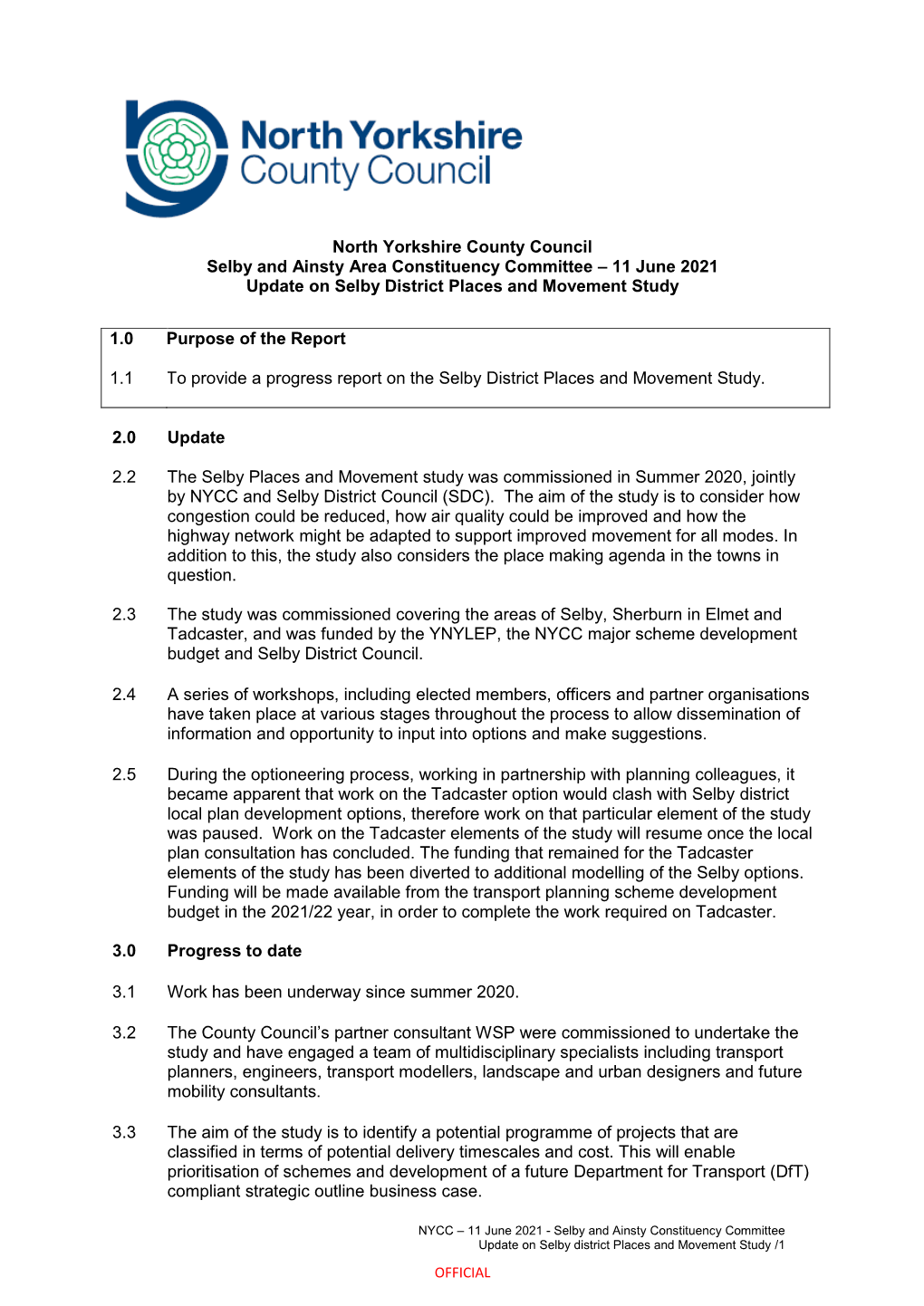 North Yorkshire County Council Selby and Ainsty Area Constituency Committee – 11 June 2021 Update on Selby District Places and Movement Study