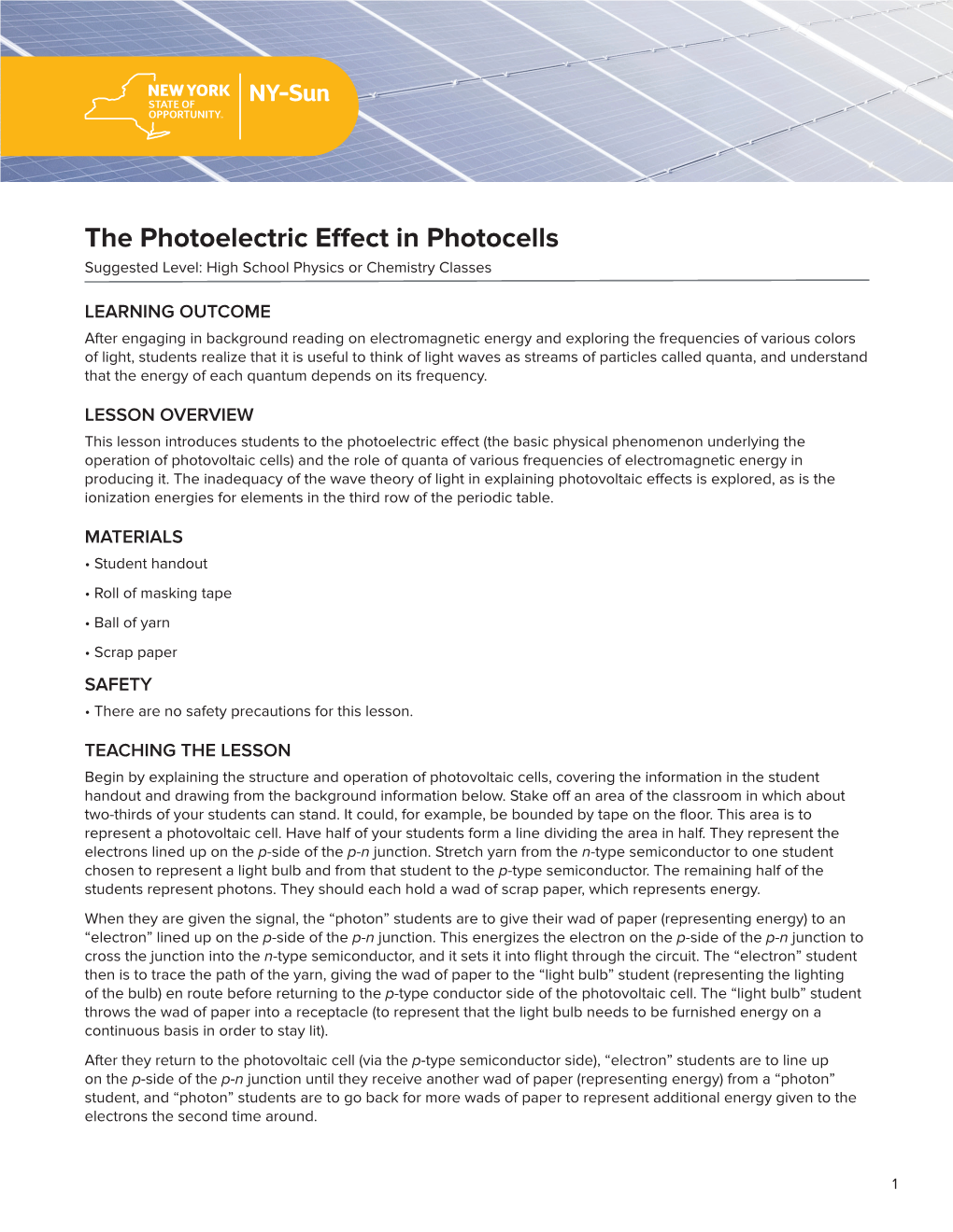 The Photoelectric Effect in Photocells Suggested Level: High School Physics Or Chemistry Classes